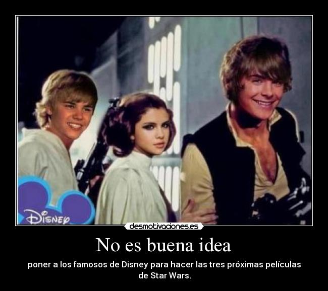 No es buena idea - poner a los famosos de Disney para hacer las tres próximas películas de Star Wars.