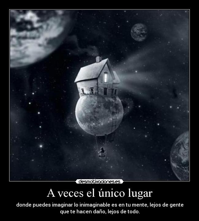 A veces el único lugar -