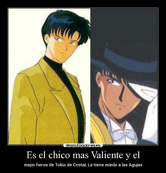 Es el chico mas Valiente y el - mejor heroe de Tokio de Cristal, Le tiene miedo a las Agujas