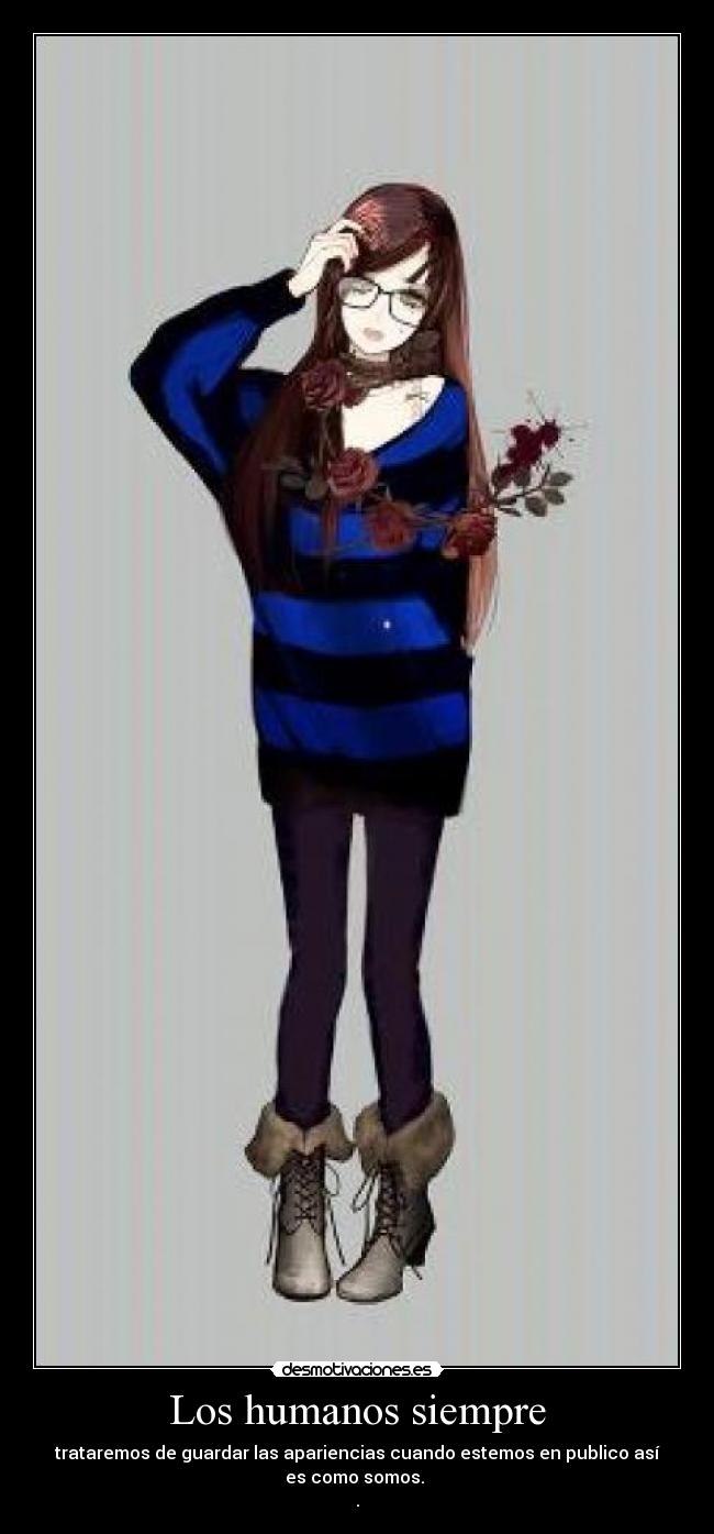 carteles los humanos siempre desmotivaciones