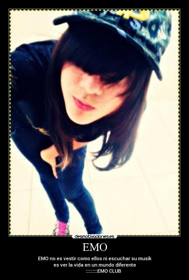 EMO - EMO no es vestir como ellos ni escuchar su musik
es ver la vida en un mundo diferente
               ::::::::::EMO CLUB