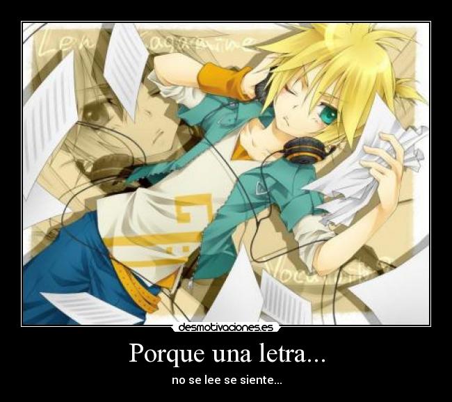 Porque una letra... -