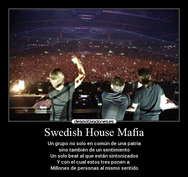 Swedish House Mafia -