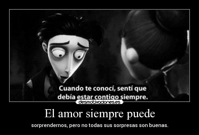 El amor siempre puede - sorprendernos, pero no todas sus sorpresas son buenas.