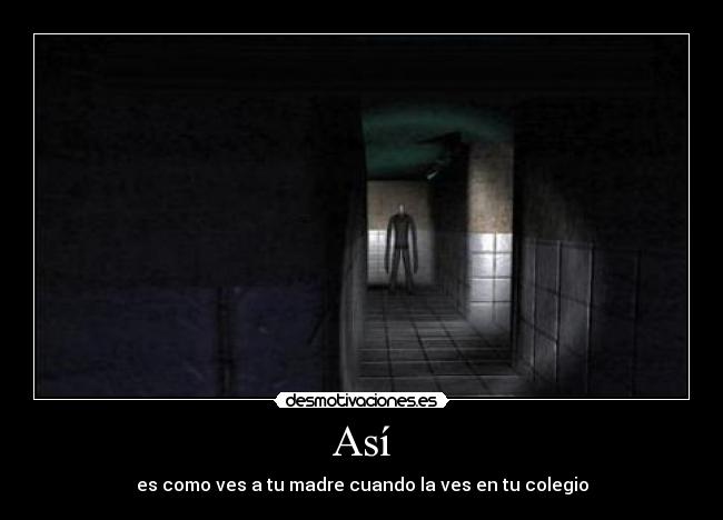 carteles slenderman desmotivaciones