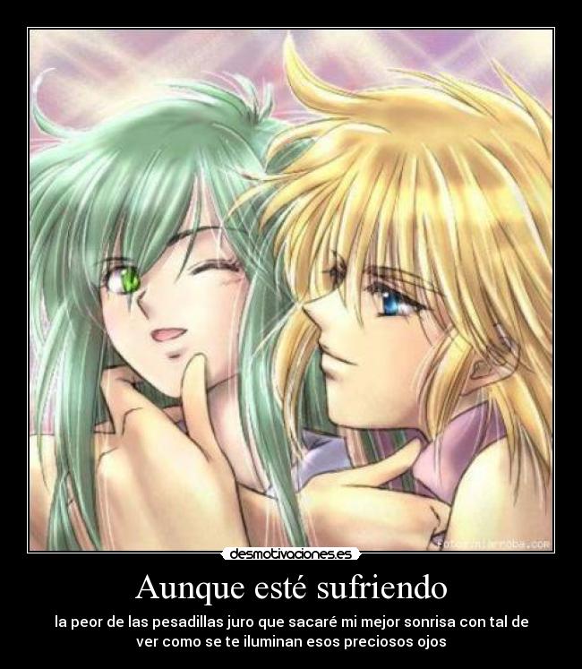 Aunque esté sufriendo - 