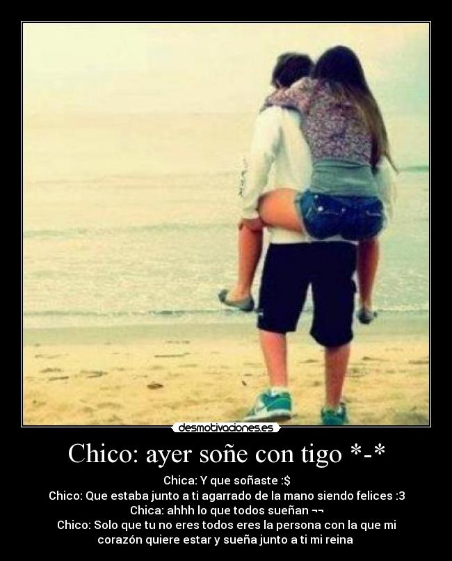 Chico: ayer soñe con tigo *-* -