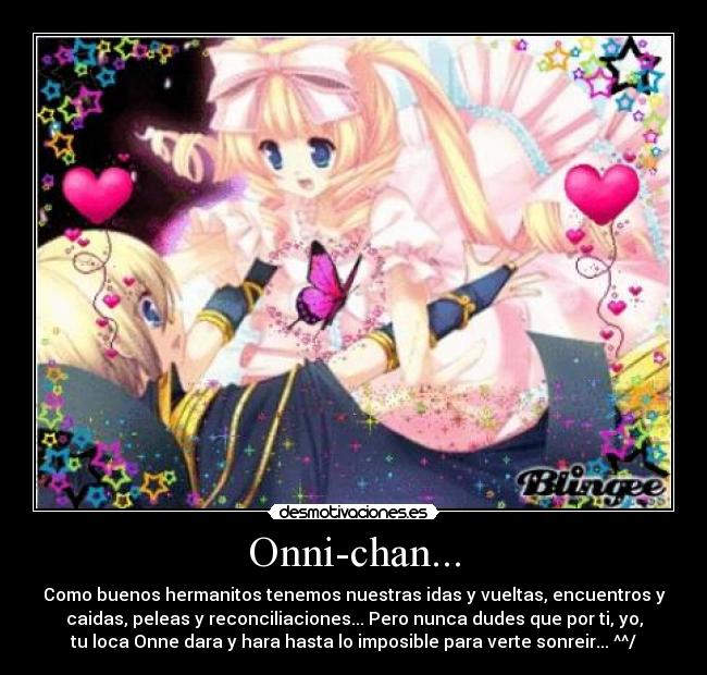 Onni-chan... -