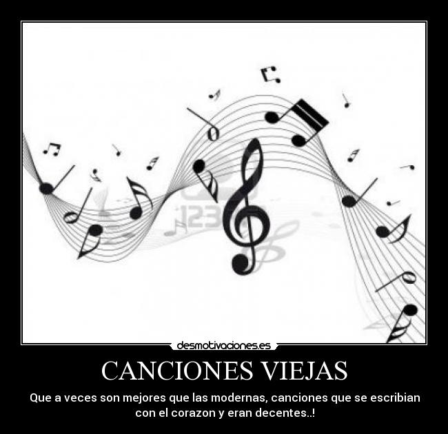 CANCIONES VIEJAS -