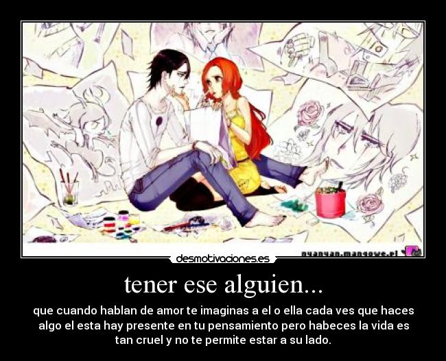 tener ese alguien... -