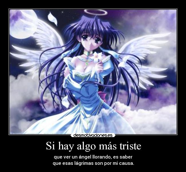 carteles angel triste lagrimas anime yppanime28 desmotivaciones