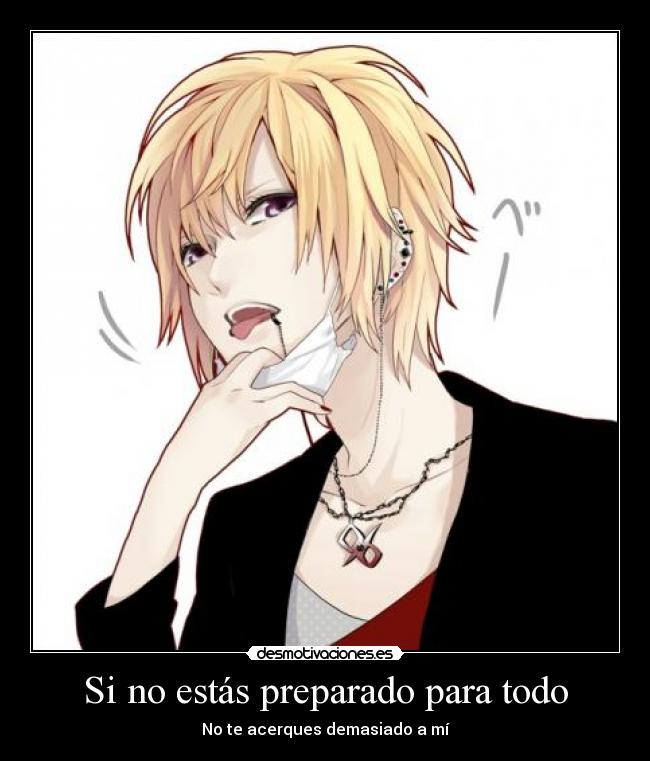 Si no estás preparado para todo -