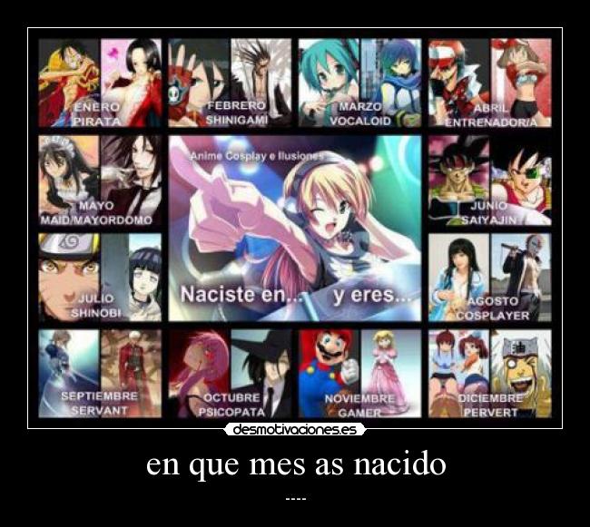 en que mes as nacido -