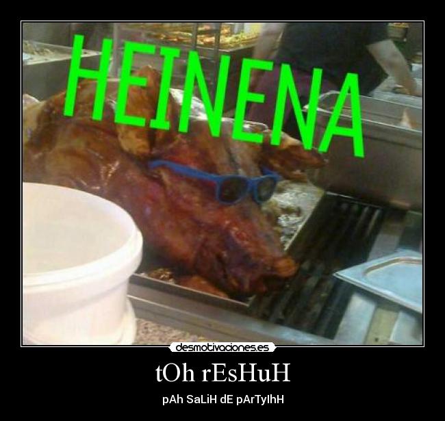 tOh rEsHuH - pAh SaLiH dE pArTyIhH