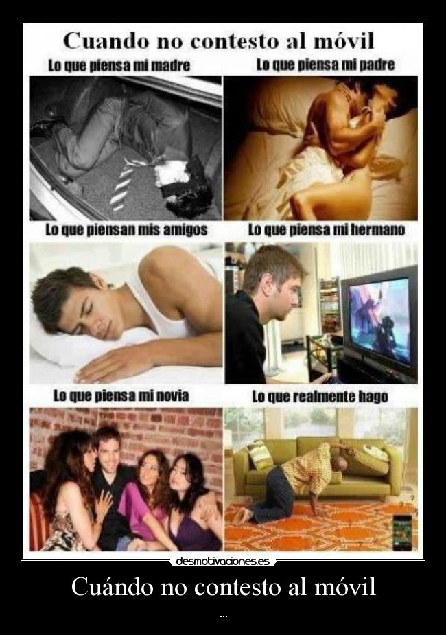 Cuándo no contesto al móvil - ...