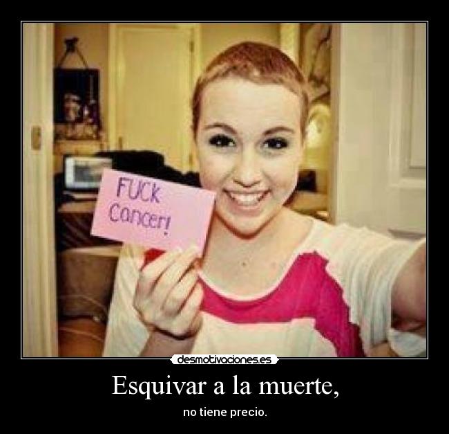 Esquivar a la muerte, - 