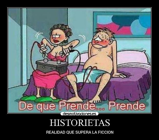 HISTORIETAS - REALIDAD QUE SUPERA LA FICCION