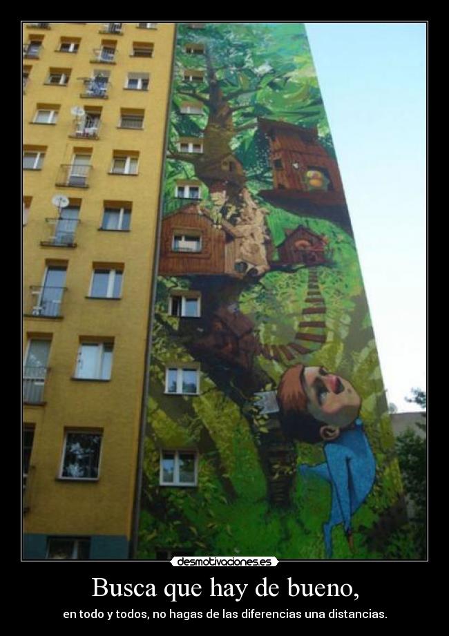 Busca que hay de bueno, -