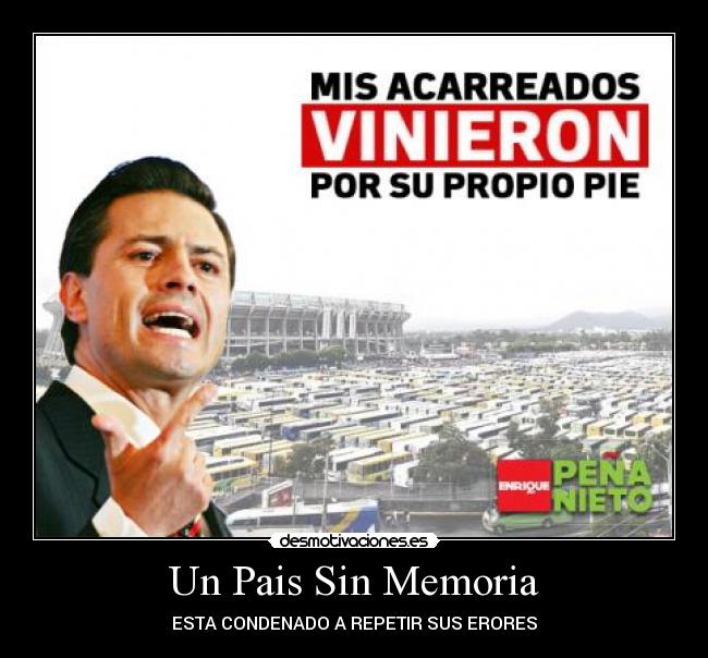 carteles pena nieto pri desmotivaciones