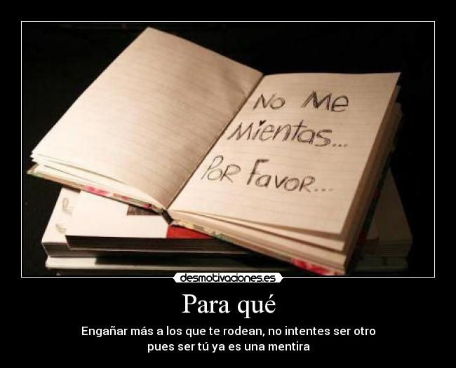 carteles mientas mas desmotivaciones