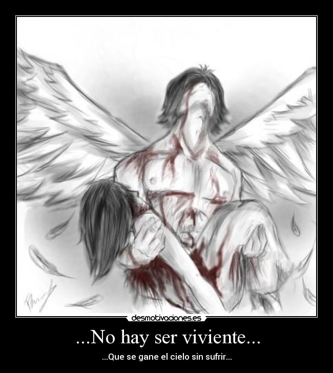 carteles angel sangre ser viviente desmotivaciones