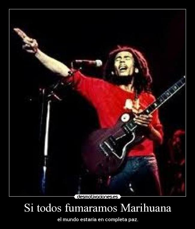carteles bobmarley desmotivaciones
