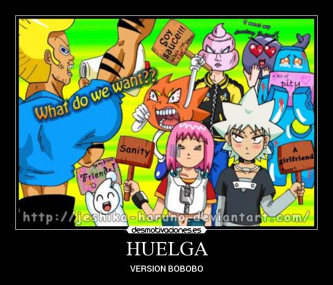 carteles huelga bobobo desmotivaciones