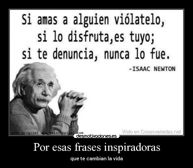 carteles frases frases inspiradoras isaac newton desmotivaciones