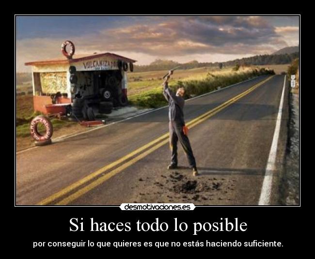 Si haces todo lo posible - 