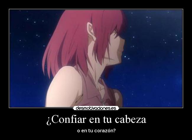 ¿Confiar en tu cabeza - o en tu corazón?