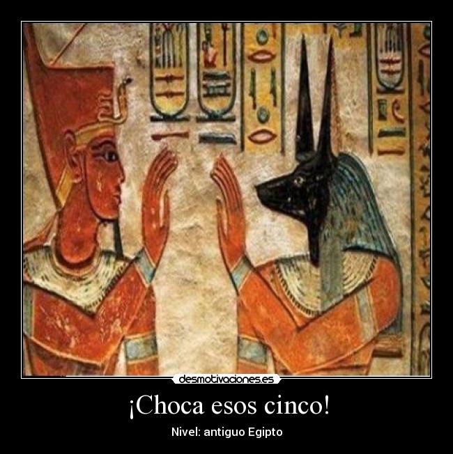 ¡Choca esos cinco! - Nivel: antiguo Egipto