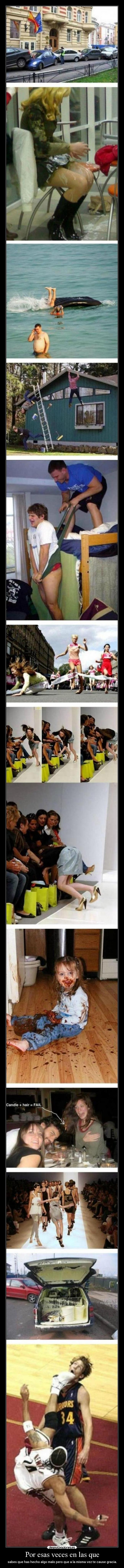 Por esas veces en las que -