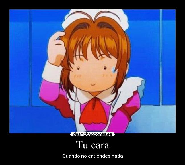 Tu cara - Cuando no entiendes nada