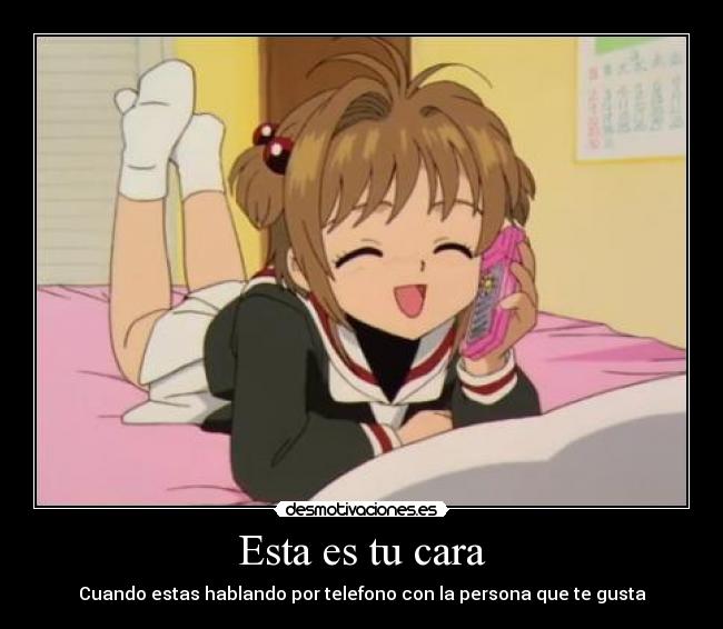 Esta es tu cara - Cuando estas hablando por telefono con la persona que te gusta