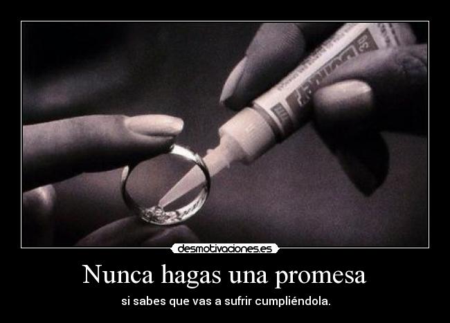 Nunca hagas una promesa - 