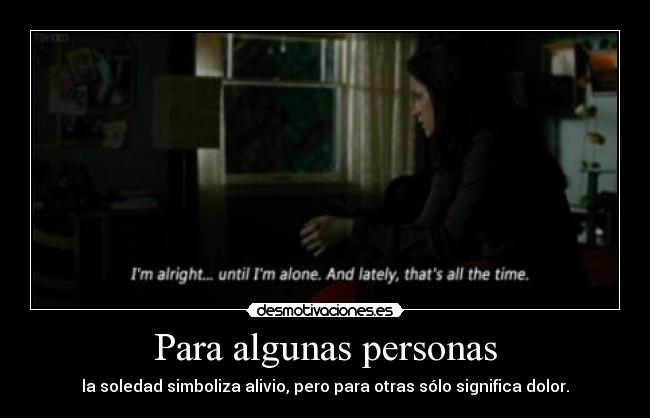 Para algunas personas - 