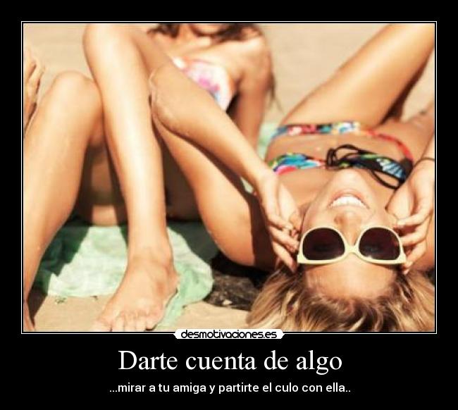 Darte cuenta de algo -