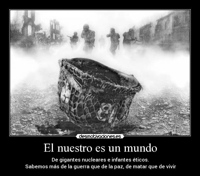 El nuestro es un mundo -