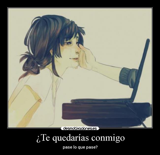 carteles quedate junto desmotivaciones