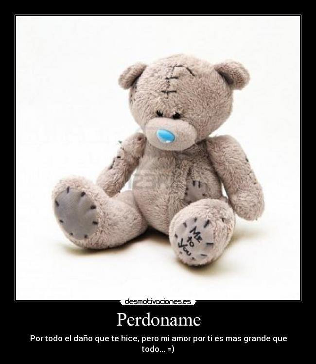 carteles perdoname desmotivaciones