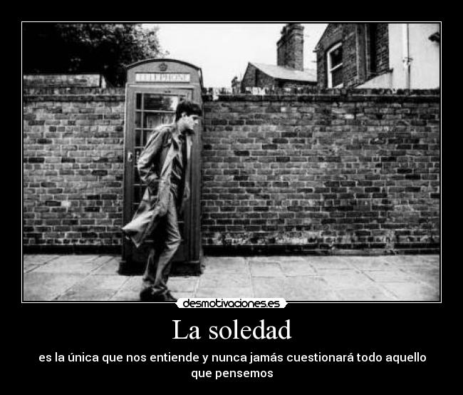 La soledad - 
