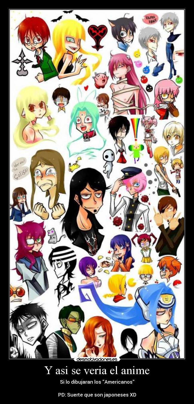 Y asi se veria el anime -