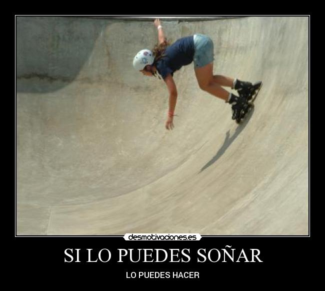 SI LO PUEDES SOÑAR - 