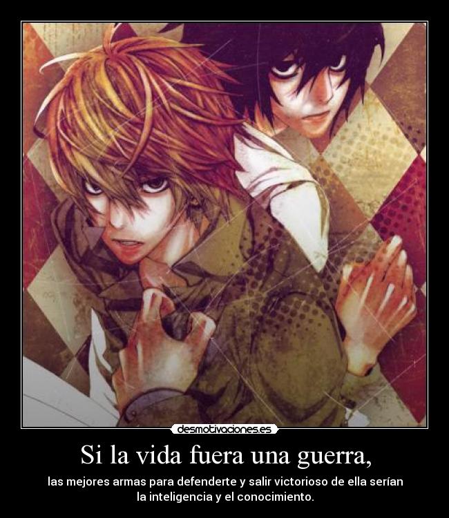 Si la vida fuera una guerra, - 