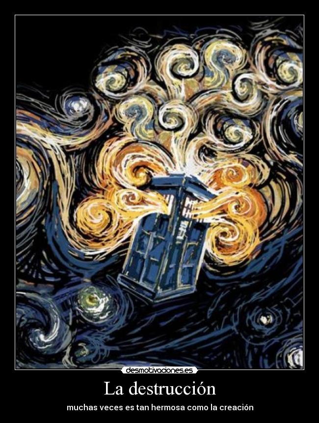 La destrucción -