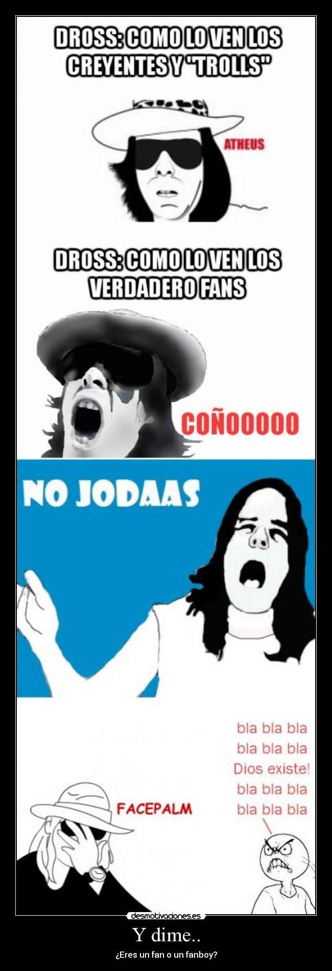 Y dime.. - ¿Eres un fan o un fanboy?