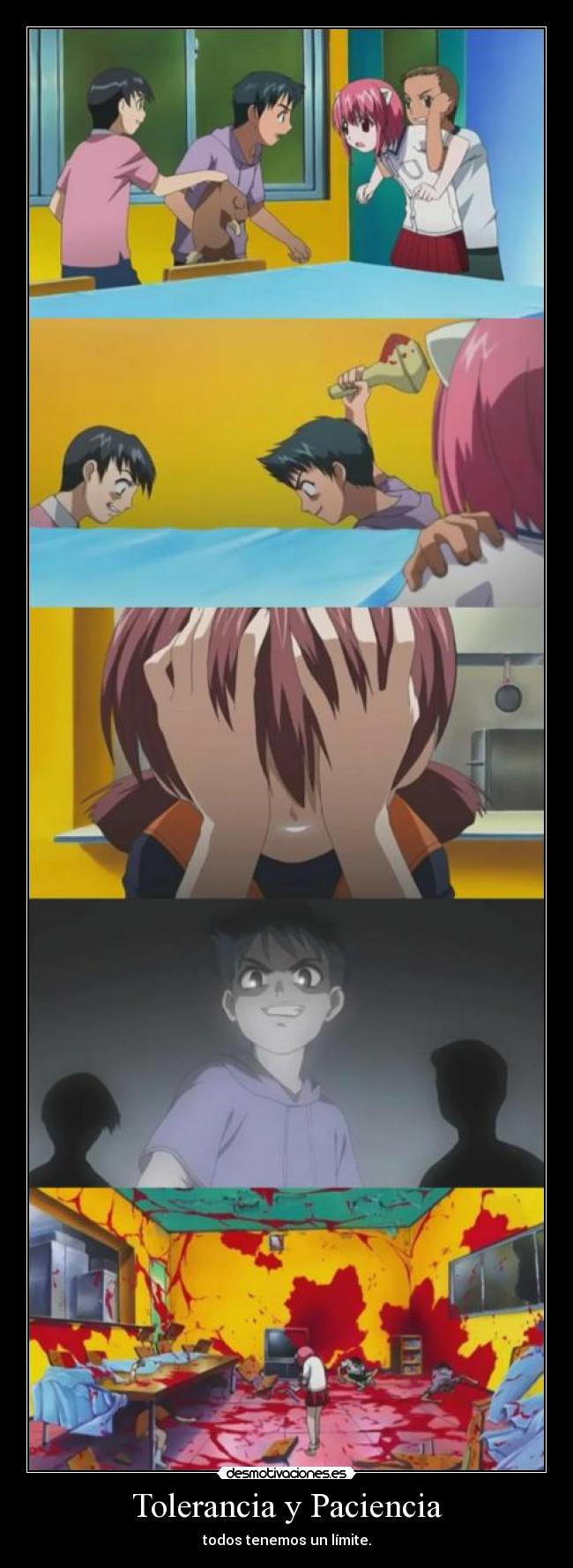 Tolerancia y Paciencia - todos tenemos un límite.