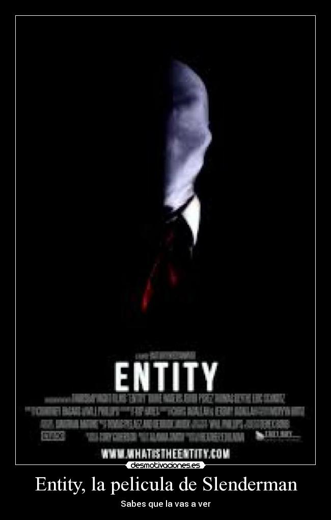Entity, la pelicula de Slenderman - Sabes que la vas a ver