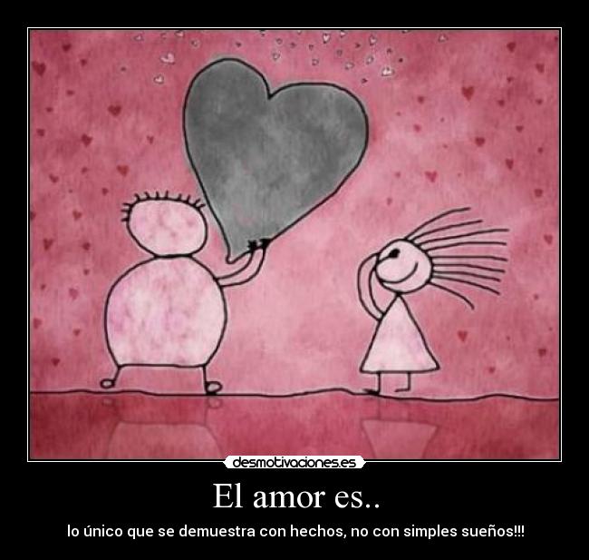 El amor es.. - 