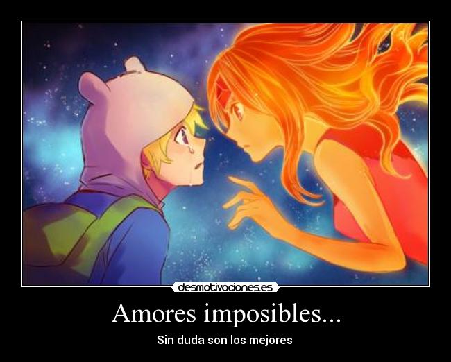 Amores imposibles... - 